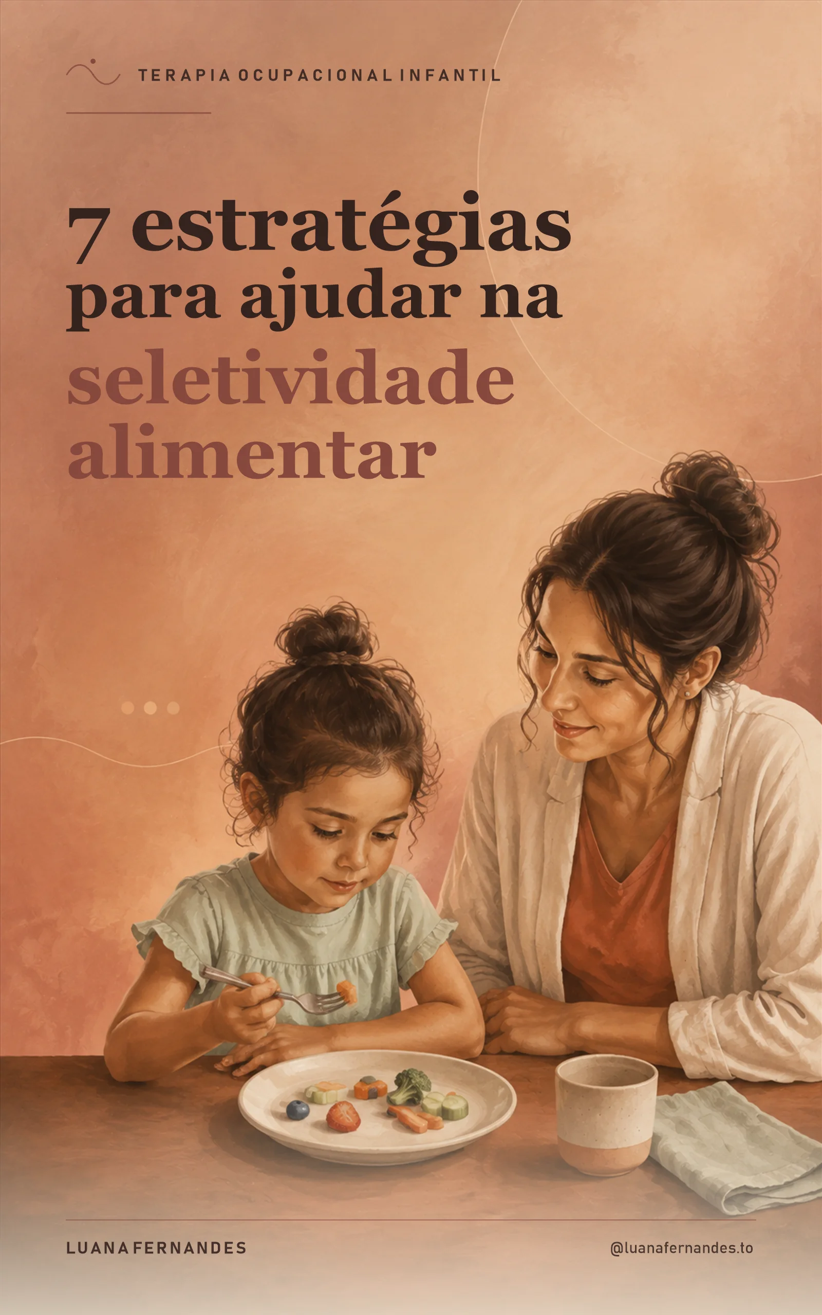 Capa do eBook 7 estratégias para ajudar na seletividade alimentar